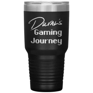 Duval's Gaming Journey 30oz Vacuum Tumbler