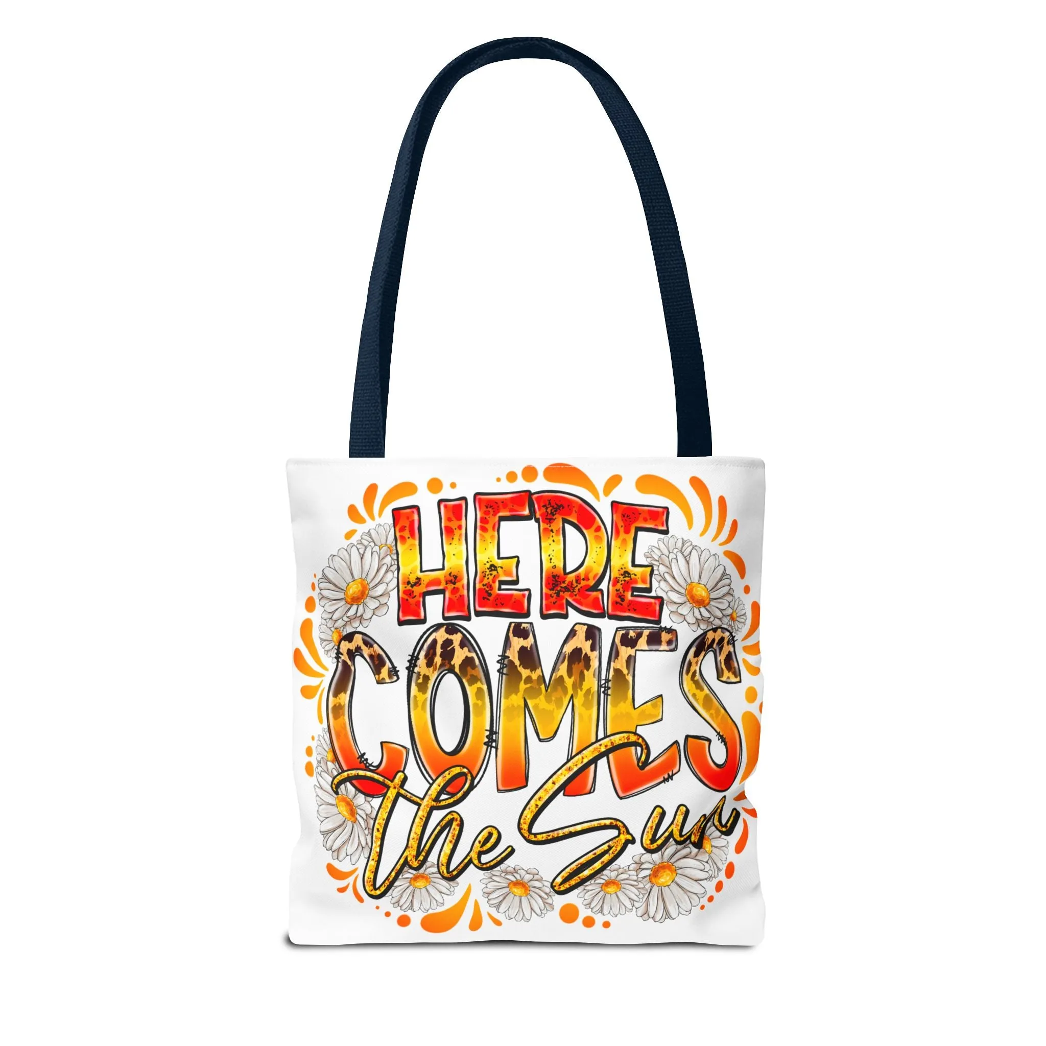 Here Comes The Sun Tote Bag