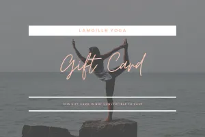 LAMOILLE YOGA Digital Gift Card