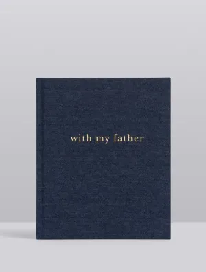 Write to Me - With My Father - Dark Denim